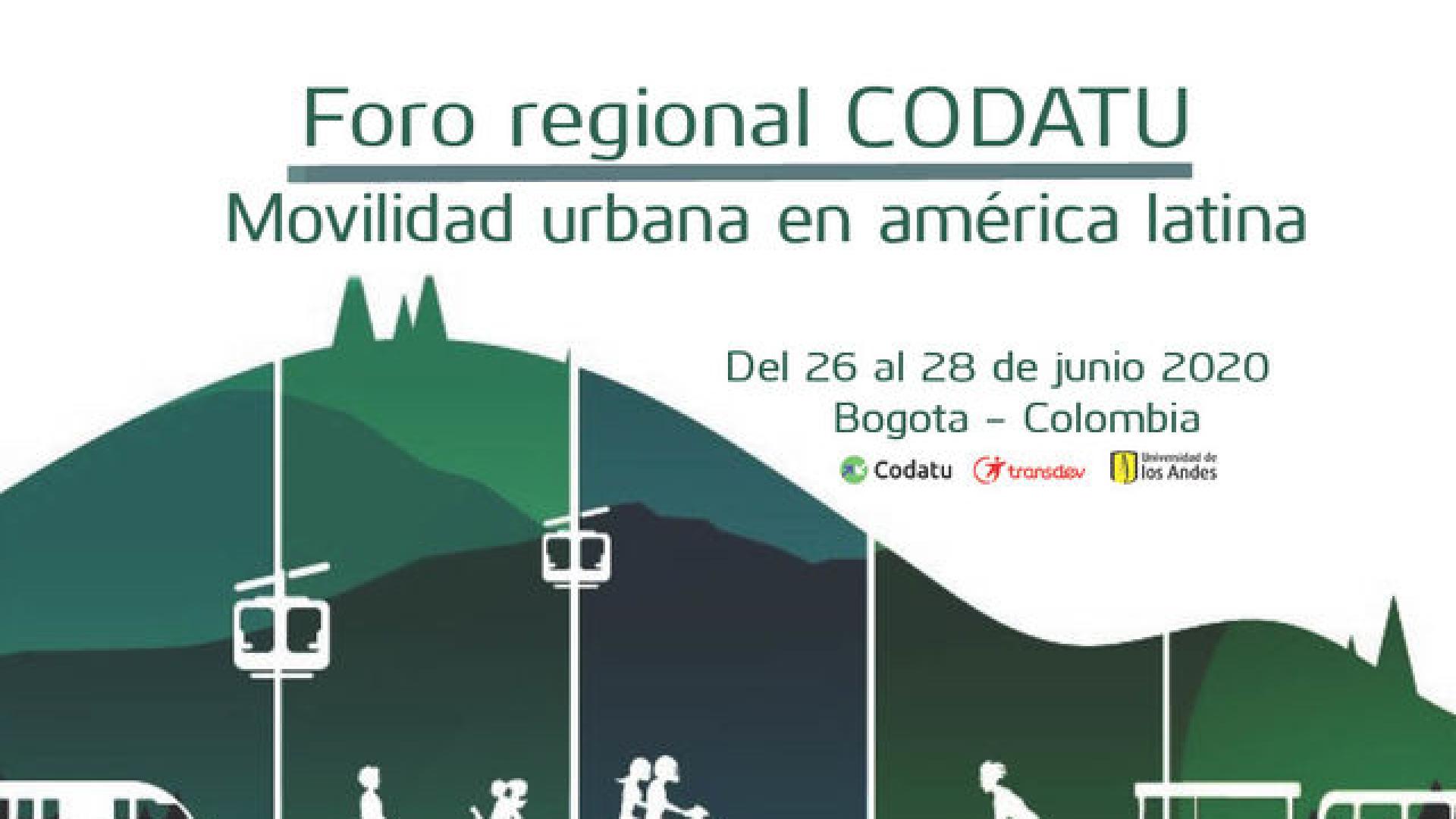 Forum régional CODATU à Bogota : CODATU Regional Forum in Bogota