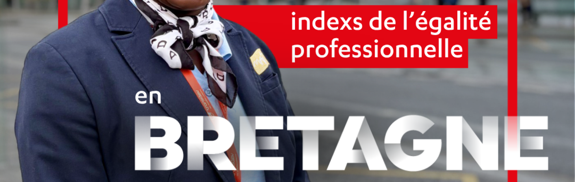 Index de l’égalité professionnelle 2025 en Bretagne