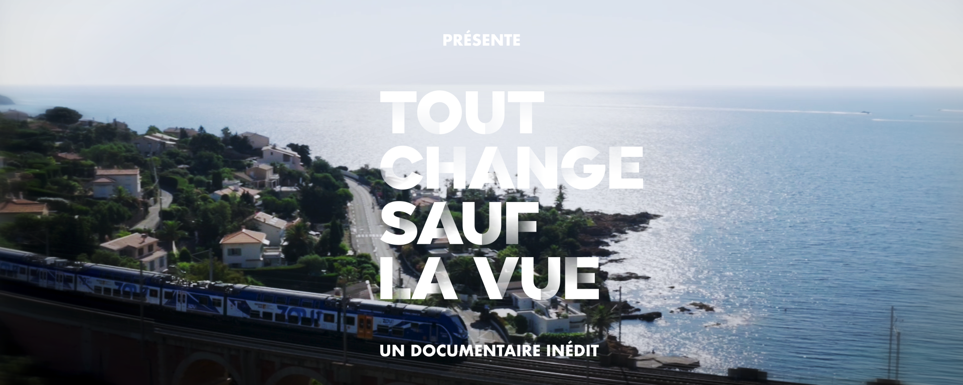 Tout change sauf la vue